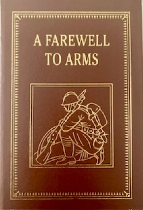 A FAREWELL TO ARMS Full Leather brown color 16"W/24# H Easton Press Collection - Image 1 of 4