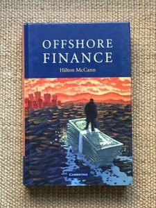 Offshore Finance by Hilton McCann (BRAND NEW US HARDCOVER 1st Edition) - Bild 1 von 2