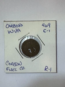 WV Coal Scrip 1c The Carbon Fuel Company-Carbon-WV-Kanawha County #2104 - Foto 1 di 2