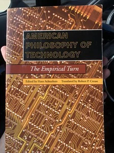 American Philosophy of Technology The Empirical Turn by H Achterhuis (2001, PB) - Picture 1 of 5