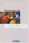 Diccionario De Mitologia By Palao Pedro Pons & Olga Roig - Hardcover *Excellent*