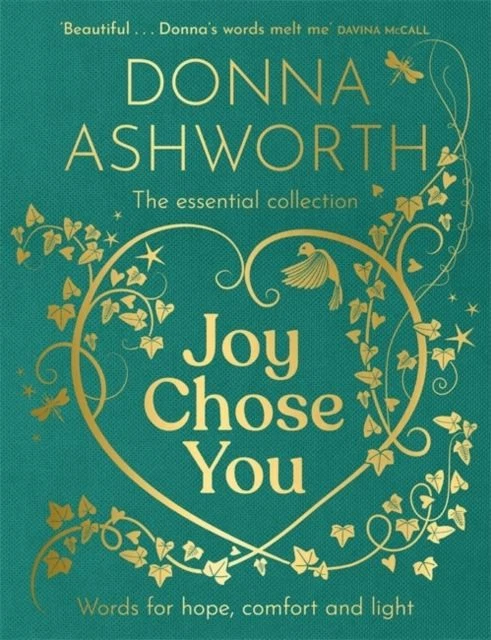 Joy Chose You: The Essential Collection by Donna Ashworth Hardback - Image 1 of 1