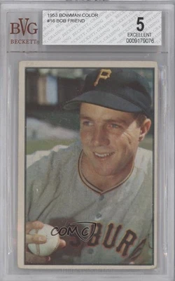 1953 Bowman Color Bob Friend #16 BVG 5 - Image 1 of 2