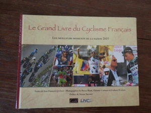 LE GRAND LIVRE DU CYCLISME FRANCAIS Saison 2015 LIVRE NEUF ET EMBALLE - Picture 1 of 2