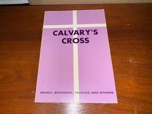 Calvary's Cross: A Symposium on the Atonement - 1966 Book - Imagen 1 de 3