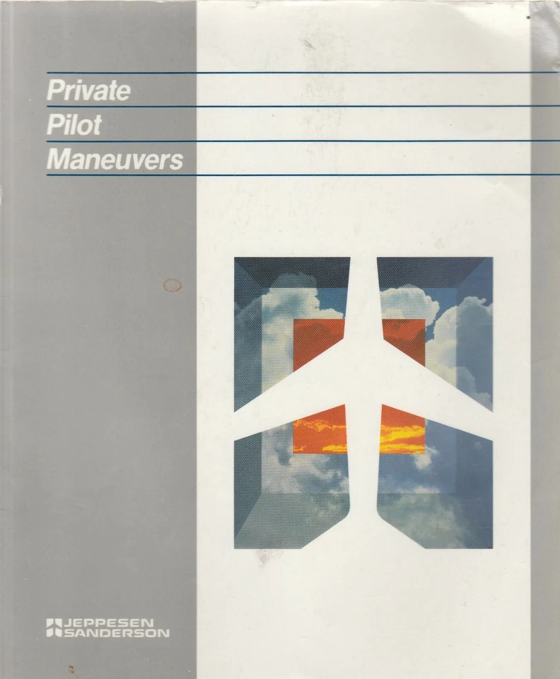 PRIVATE PILOT MANEUVERS BY JEPPESEN SANDERSON, 1988 - Image 1 of 1