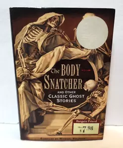The Body-Snatcher and Other Classic Ghost Stories (hardcover story collection) - Foto 1 di 8