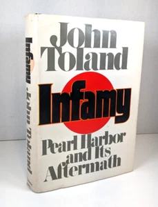INFAMY, Pearl Harbor und seine Folgen von John Toland HC DJ 1. Auflage 1982 - Bild 1 von 8