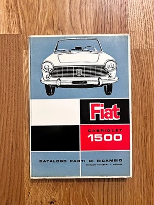 FIAT 1500 Cabriolet – CATALOGO PARTI RICAMBIO – 1ª ediz. - XI/1963 - 1000 copie - Immagine 1 di 4