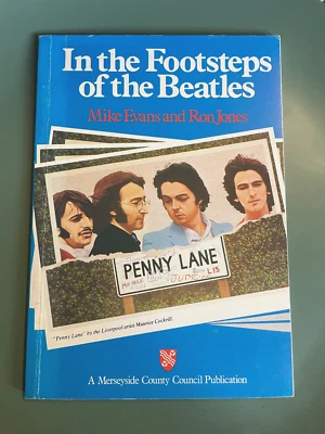 In the Footsteps of the Beatles by R Jones Book 1981 - Image 1 of 4