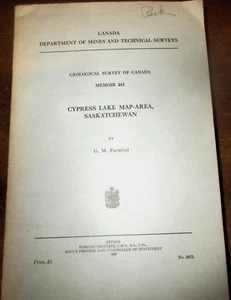 GEOLOGY CANADA SASKATCHEWAN CYPRESS HILLS CYPRESS LAKE REGION GEOL. SURV. MEMOIR - Bild 1 von 1