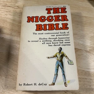 THE NIGGER BIBLE - ROBERT DeCOY Holloway House 1967 1st Printing - Picture 1 of 6