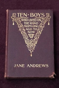 Ten Boys Who Lived on the Road from Long Ago to Now (Year: 1903) - Bild 1 von 7