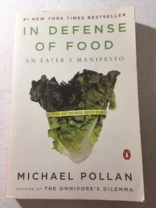 In Defense of Food : An Eater's Manifesto by Pollan, Michael - Imagen 1 de 2