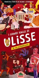 I grandi viaggi di Ulisse. Un eroe nel Mediterraneo. Ediz. a colori - Ferr... - Foto 1 di 1