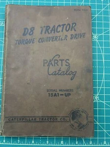 Caterpillar (CAT) D8 TRACTOR PARTS CATALOG; S/N 15a1 Torque Drive Vintage. - Picture 1 of 5