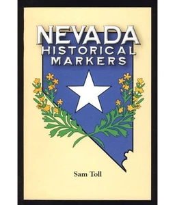 Nevada Historical Markers History Nevadans Plaques Places People Events - Picture 1 of 1