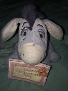 Disney Eeyore A Sister Is The Sweetest Thing Beanie Toy . (In Bx 2) - Picture 1 of 6