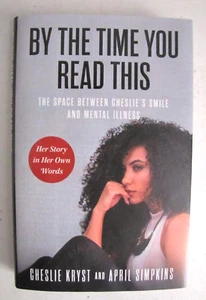 By the Time You Read This by Cheslie Kryst & April Simpkins. Hardcover. - Picture 1 of 1