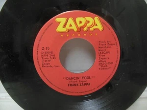 FRANK ZAPPA nr mt 45 rpm DANCIN' FOOL b/w BABY SNAKES - Bild 1 von 2
