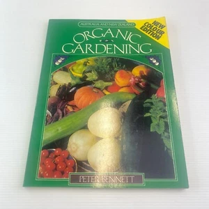 Organic Gardening Australia & New Zealand - Peter Bennett - 1979 Paperback - Picture 1 of 19
