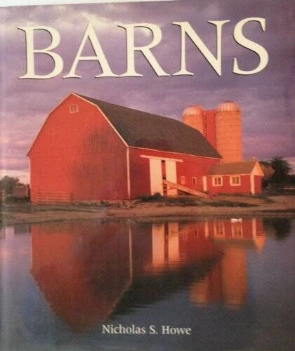 Barns - Hardcover By Howe, Nicholas S - GOOD - Image 1 of 1