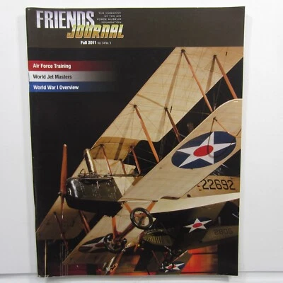Friends Journal Fall 2011 Air Force Training, World Jet Masters, WWI Overview - Image 1 of 4