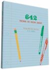 642 Things to Write About: Young Writer's E- 1452127840, 826 Valencia, paperback