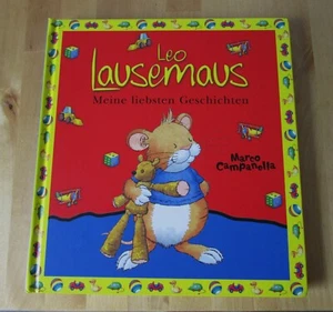 Kinderbuch: "Leo Lausemaus" -Meine liebsten Geschichten, von Marco Campanella - Bild 1 von 5