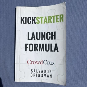 Kickstarter Launch Formula By Salvador Brigham -- ACCEPTABLE - Bild 1 von 2