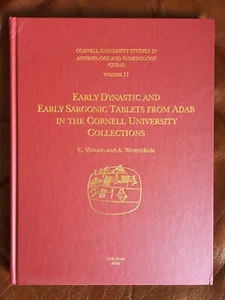 Early Dynastic and Early Sargonic Tablets from Adab in the Cornell University... - Foto 1 di 3