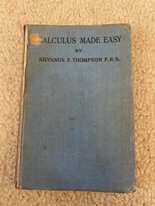 Calculus Made Easy by Silvanus P. Thompson F.R.S. (Hardcover, 1952) - Bild 1 von 7
