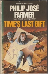 Time's Last Gift, by Philip Jose Farmer - Picture 1 of 2