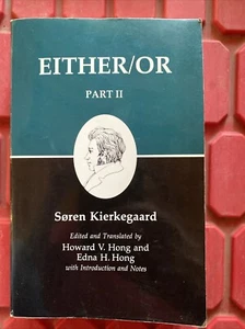 Either/Or, Part II by Kierkegaard, Princeton University Press HC 1987, VG - Picture 1 of 6