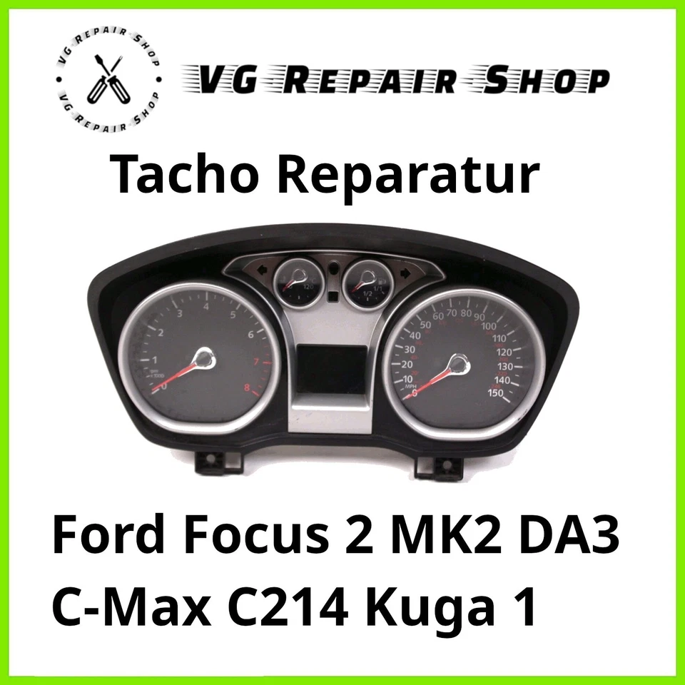 ⭐Reparatur⭐ Tacho Ford Focus 2 MK2 DA3 C-Max C214 Kuga 1 - Kombiinstrument - Bild 1 von 1