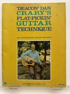Deacon Dan Crary’s Flat-Pickin’ Guitar Technique, Songbook, Autografato, 1974 - Foto 1 di 6