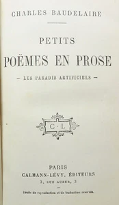 BAUDELAIRE/LES PARADIS ARTIFICIELS+ PETITS POEMES EN PROSE/ED CALMANN -LEVY/1911 - Imagen 1 de 4