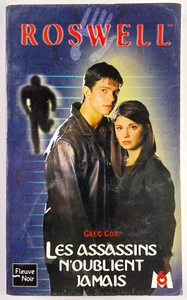 Roswell Tome 11 Les Assassins n'oublient jamais Roswell High Fleuve Noir Poche - Foto 1 di 2
