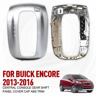 For Buick Encore 2013-2016 Central Console Gear Shift Panel Cover Cap ABS Trimmh - Изображение 1 из 4