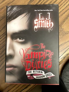 The Vampire Diaries: The Return: Shadow Souls by Smith, L. J. - Picture 1 of 6