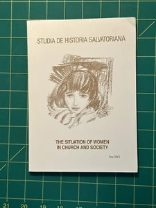 Studia De Historia Salvatoriana - The Situation of Women in Church and Society - Bild 1 von 5