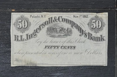 50 Cents 1862 R. L. Ingersoll & Company's Bank  Pulaski, N.Y. Mint - Image 1 of 2