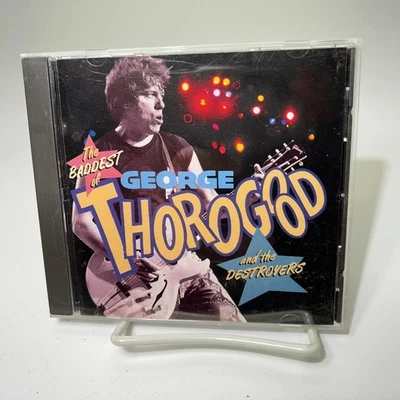 George Thorogood and the Destroyers The Baddest Of CD 1992 Blues Rock EMI Foto 1 de 2