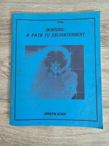 Dowsing A Path To Enlightenment by Joey Korn 1999, *Signed* - Picture 1 of 5