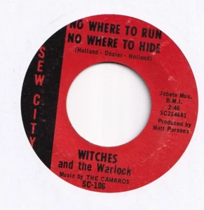 NORTHERN -- WITCHES & THE WARLOCK -- NO WHERE TO RUN NO WHERE TO HIDE - Picture 1 of 2