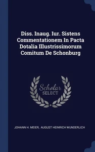 Meier - Diss. Inaug. Iur. Sistens Commentationem In Pacta Dotalia Illu - P555z - Foto 1 di 1