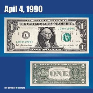 April 4, 1990 Birthday Anniversary $1 One Dollar Bill Serial Number 04041990 - Picture 1 of 2