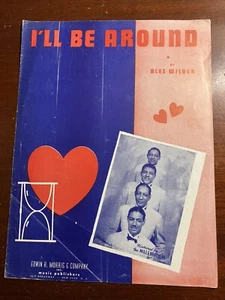 I'll Be Around Alec Wilder The Mills Brothers 1943 1940er Vintage Noten - Bild 1 von 3