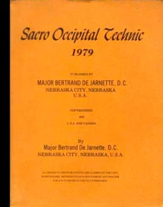 SACRO OCCIPITAL TECHNIC Massage Chiropractic Treatment Therapy * De Jarnette DC - Imagen 1 de 14