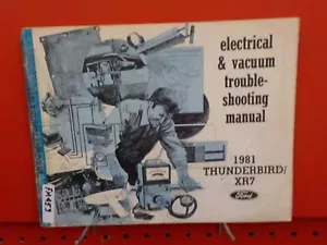 1981 FORD THUNDERBIRD XR7 ELECTRICAL WIRING SERVICE MANUAL (FM453) - Foto 1 di 1